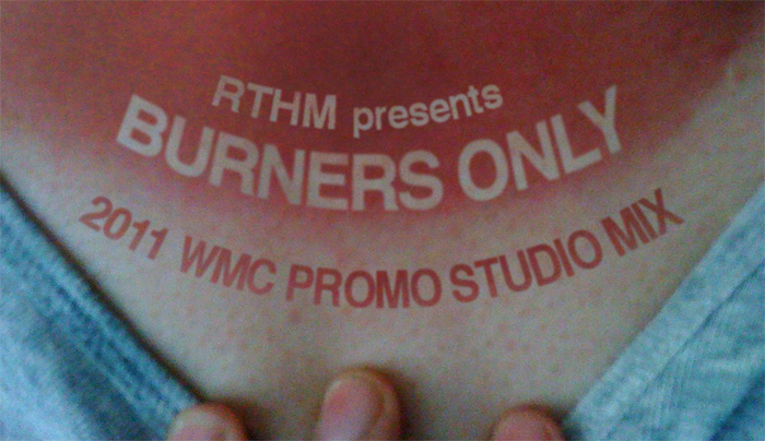 Burners Only! WMC 2011 Promo Studio Mix